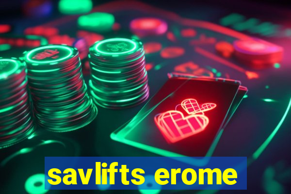 savlifts erome